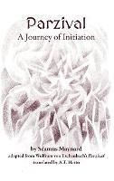 Libro in inglese Parzival: A Journey of Initiation  - Séamus Maynard