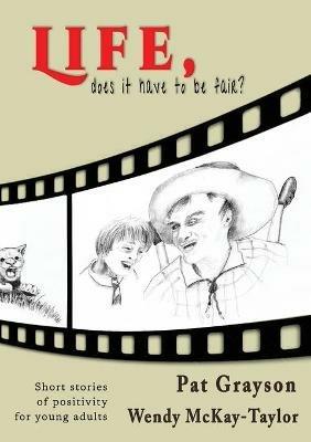 Life, does it have to be fair?: Seeds for young Adults - Pat Grayson - cover