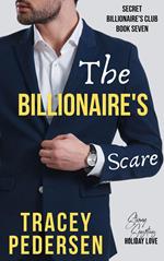 The Billionaire's Scare
