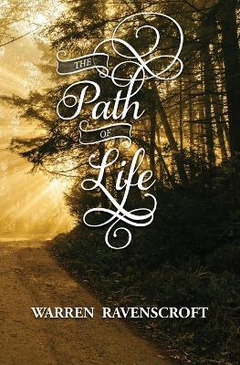 The Path of Life - Warren Ravenscroft - cover