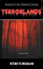 Return to Dreadland: Terrorlands