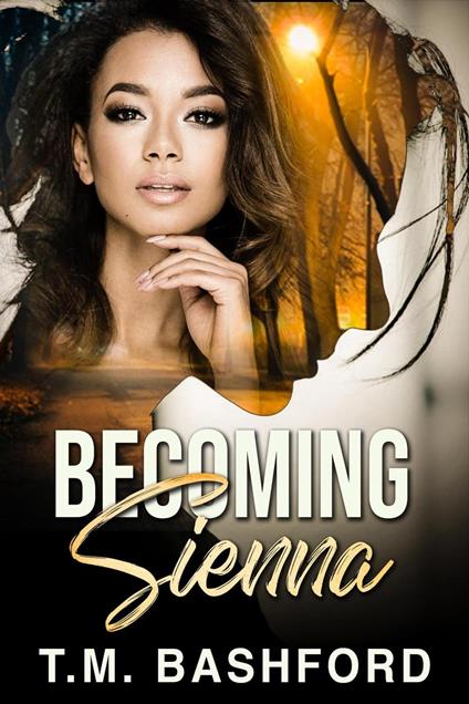Becoming Sienna