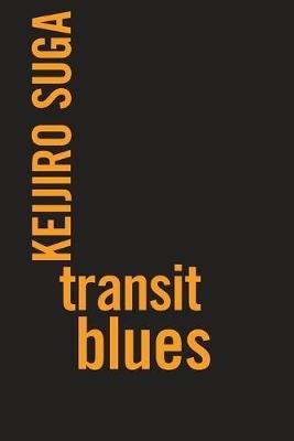 Transit Blues - Keijiro Suga - cover