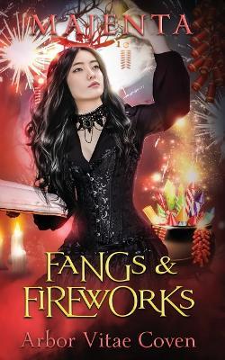 Fangs and Fireworks - Majenta - cover