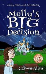 Molly's Big Decision