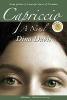 Capriccio: A Novel: Second Edition - Dina Davis - cover