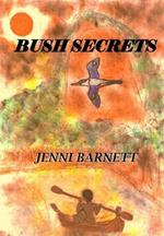 Bush Secrets