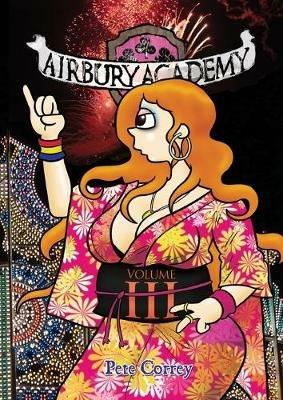 Airbury Academy Volume III - Pete Correy - cover
