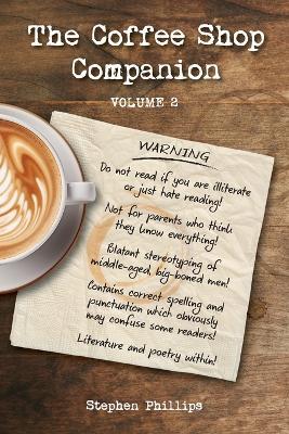 The Coffee Shop Companion - Volume 2: Coffee Shop 2 - Stephen Phillips - cover