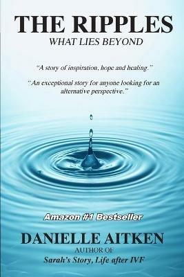 The Ripples: What Lies Beyond - Danielle Aitken - cover