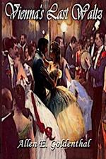 Vienna's Last Waltz