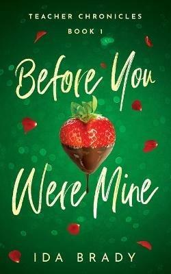 Before You Were Mine - Ida Brady - cover