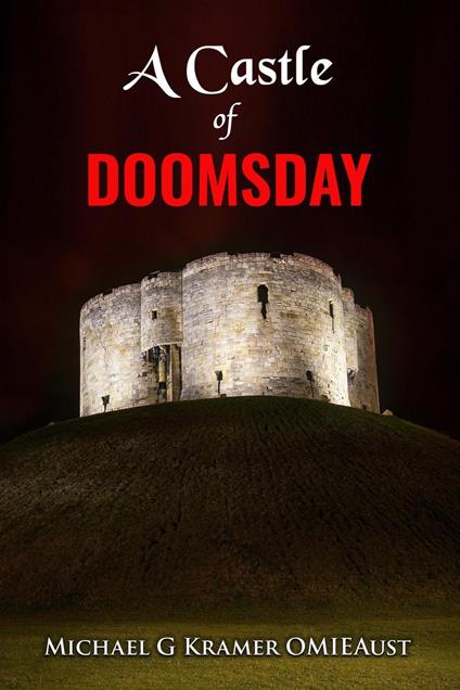 A Castle of Doomsday