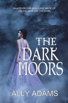 The Dark Moors - Ally Adams - cover