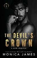 The Devil's Crown-Part One - Monica James - cover