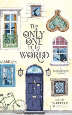 The Only One in the World - Narrelle M. Harris - cover