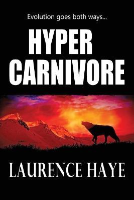 Hyper Carnivore - Laurence Haye - cover