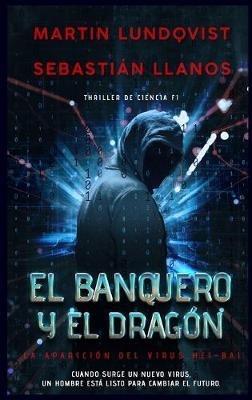 El Banquero y el Dragón - Martin Lundqvist - cover