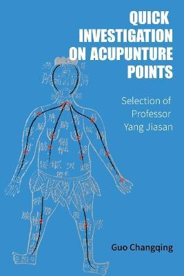 Quick Investigation On Acupuncture Points - cover