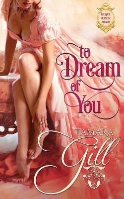 To Dream of You - Tamara Gill - cover