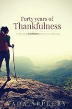 Forty Years of Thankfulness