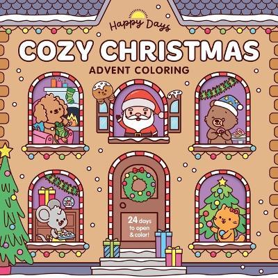 Cozy Christmas Advent Coloring Book: With a Sealed Section to Open and Enjoy Each Day of Advent! - cover