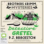 Detective Gretel