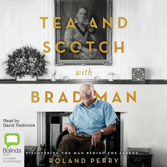 Tea and Scotch with Bradman