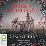The Year of Ancient Ghosts