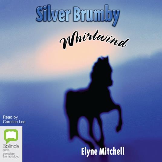 Silver Brumby Whirlwind