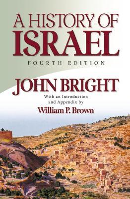 A History of Israel, Fourth Edition - John Bright - cover