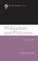 Philippians and Philemon (2009): A Commentary - Charles B. Cousar - cover