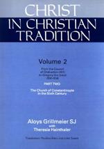 Christ in Christian Tradition, Volume Two: Part Two