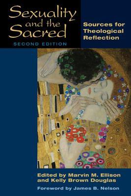 Sexuality and the Sacred, Second Edition: Sources for Theological Reflection - cover
