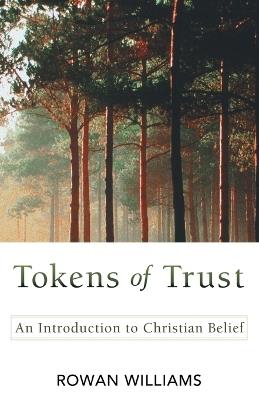 Tokens of Trust - Rowan Williams - cover