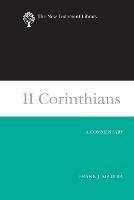 II Corinthians (2003): A Commentary - Frank J Matera - cover
