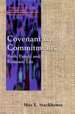 Covenant and Commitments: Faith, Family and Economic Life
