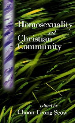 Homosexuality and Christian Community - cover