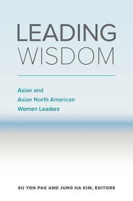 Leading Wisdom - Su Yon Pak,Jung Ha Kim - cover