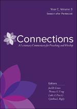 Connections: Year C, Volume 3, Season after Pentecost