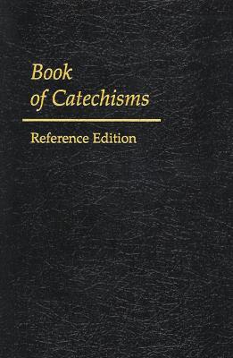 Book of Catechisms: Reference Edition - Geneva Press - cover