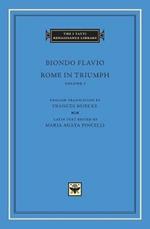 Rome in Triumph, Volume 1: Books I-II