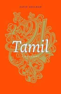 Tamil: A Biography - David Shulman - cover