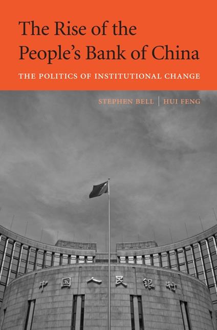 The Rise of the People’s Bank of China