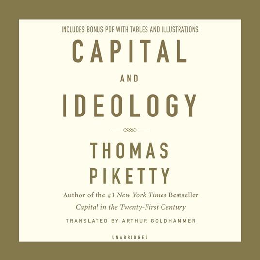 Capital and Ideology