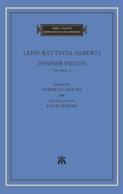 Dinner Pieces - Leon Battista Alberti - cover