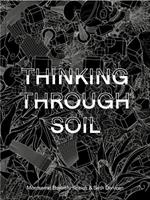 Thinking Through Soil: Wastewater Agriculture in the Mezquital Valley