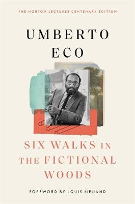 Six Walks in the Fictional Woods - Umberto Eco - cover