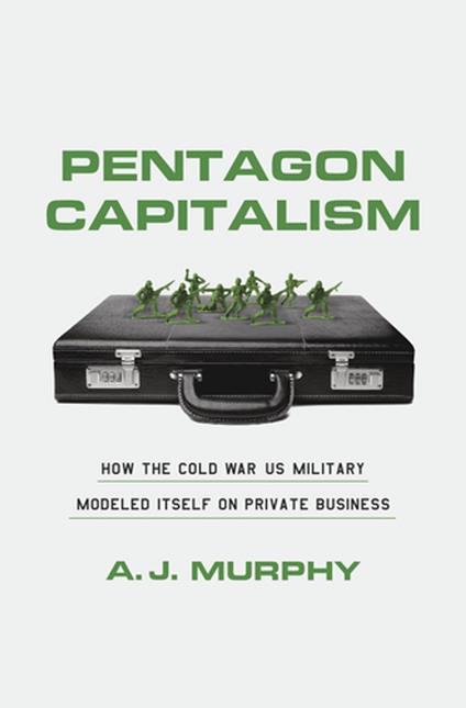 Pentagon Capitalism