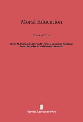 Moral Education: Five Lectures - cover
